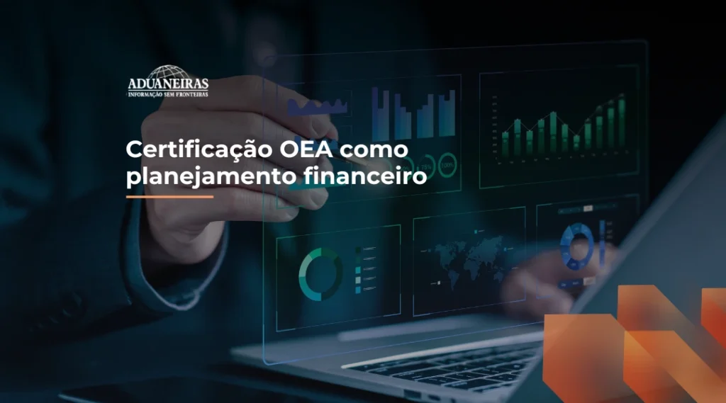 Foto Certificação OEA como planejamento financeiro