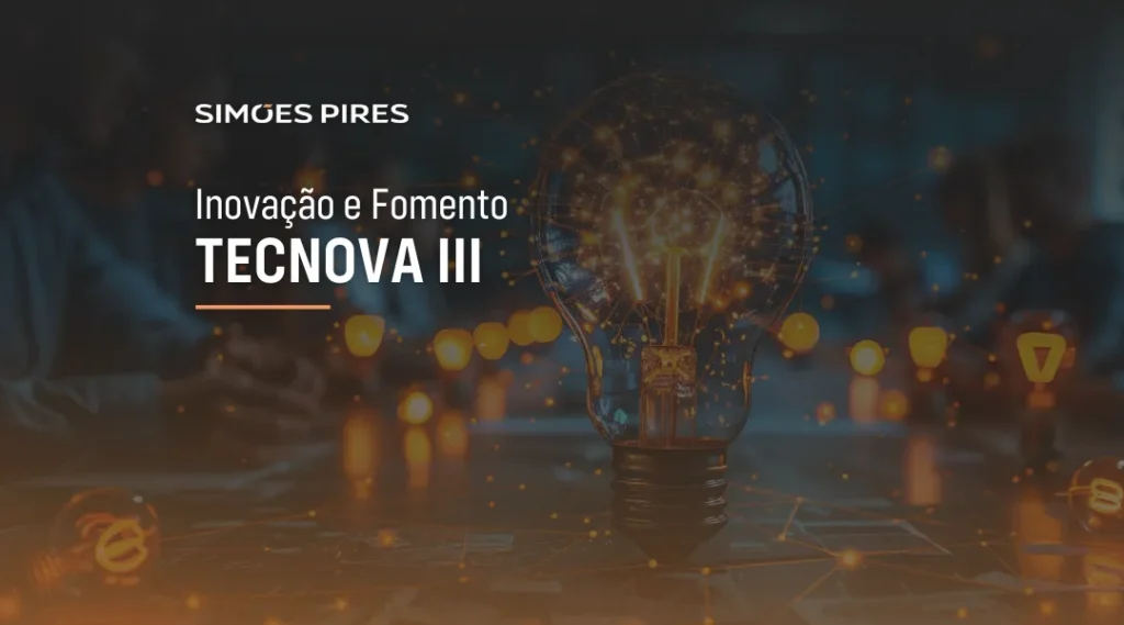 Foto Inovação e Fomento | TECNOVA III – 28 milhões para P&D
