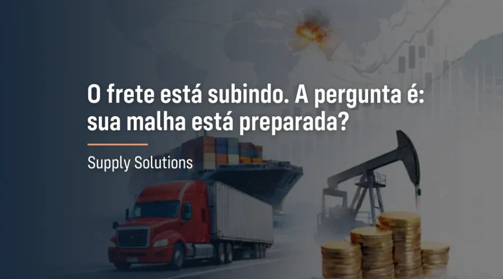 Foto O frete está subindo. A pergunta é: sua malha está preparada?
