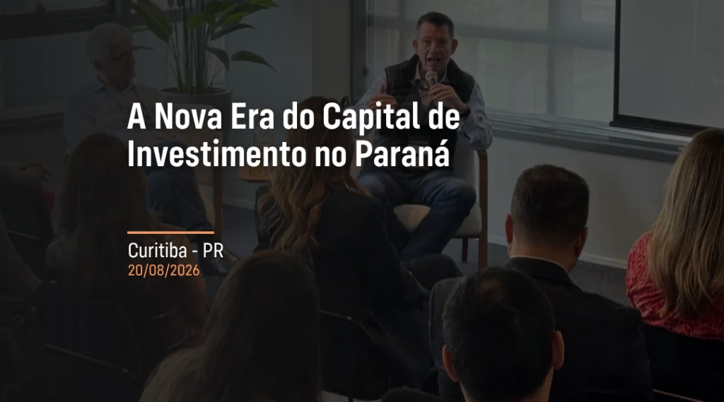 Foto Um Café & Um Tema: A Nova Era do Capital de Investimentos no Paraná