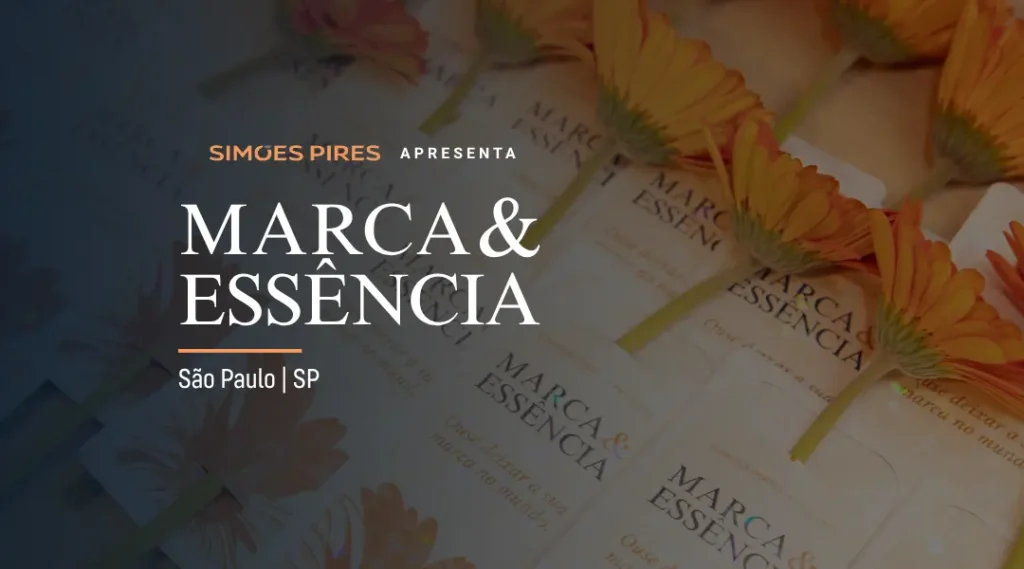 Foto Marca & Essência: Confira tudo o que rolou na 1ª edição do encontro promovido pela Simões Pires em São Paulo