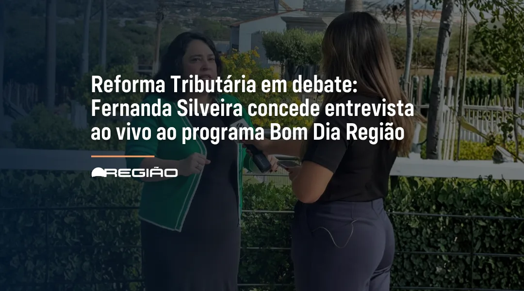 Foto Reforma Tributária em debate: Fernanda Silveira concede entrevista ao vivo ao programa Bom Dia Região